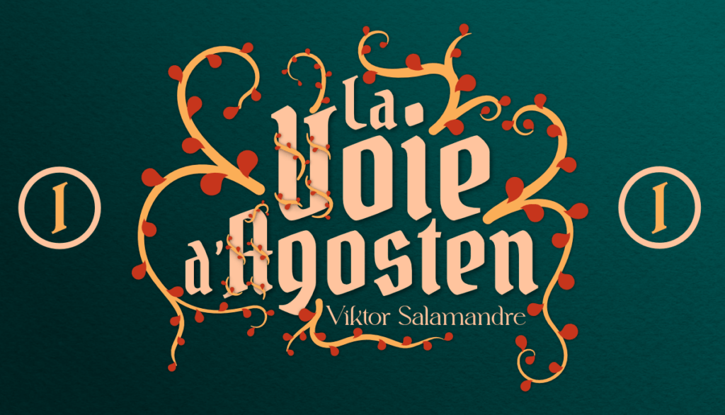 La Voie d’Agosten, Viktor Salamandre, chapitre 1