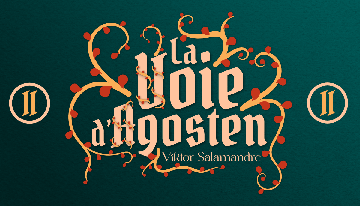 La Voie d’Agosten, Viktor Salamandre, chapitre 2